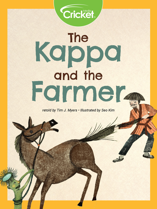 Title details for The Kappa and the Farmer by Tim J. Myers - Available